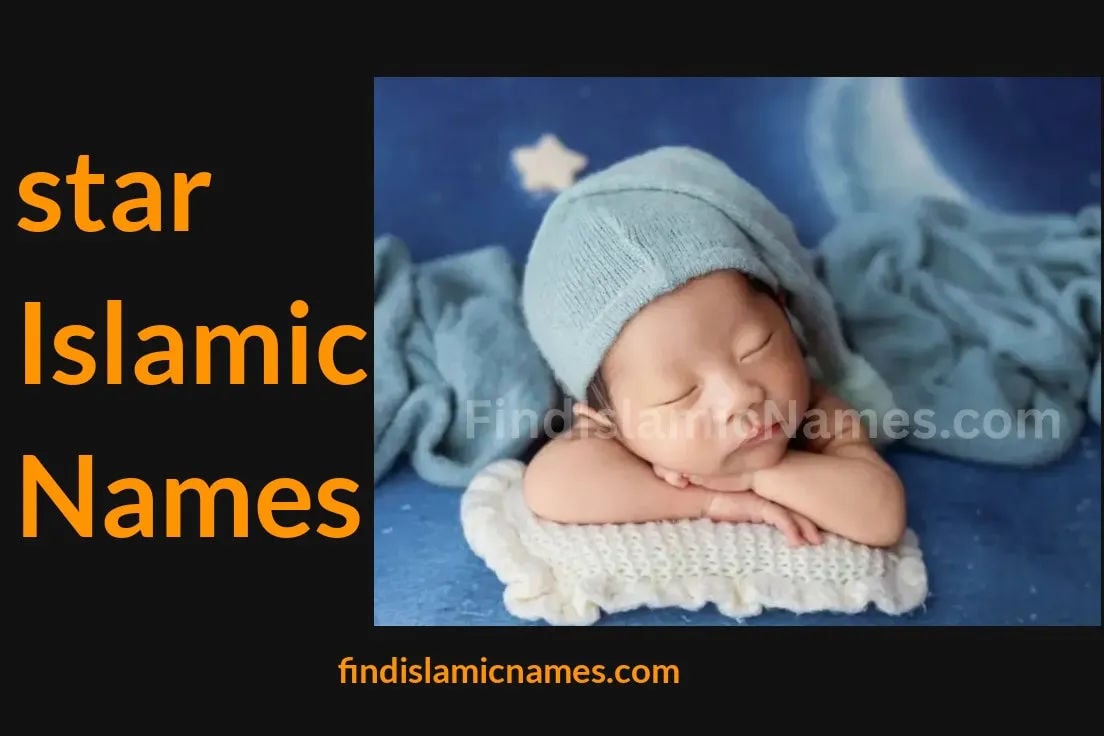Star Islamic Names — Muslim Baby Names with Star Theme